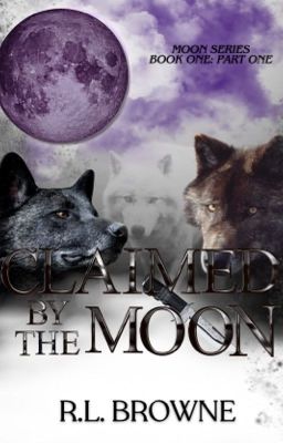 Claimed by The Moon (previously titled Alpha Titus) cover