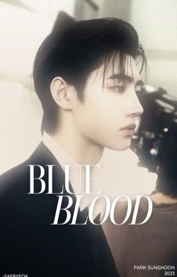 blue blood. | park sunghoon ✓ cover