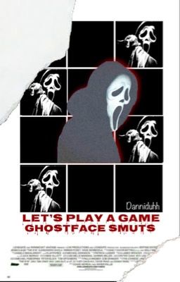 Let's Play a Game (Ghostface x Reader) cover