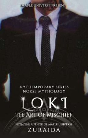 LOKI; The Actor of Mischief (END) by zuraida27thamrin