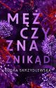 Mężczyzna znikąd | Obrońcy z Chicago #1 | ZAKOŃCZONE by KorpoLudka