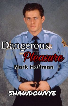 Mark Hoffman | Dangerous Pleasure  by shawdowvye