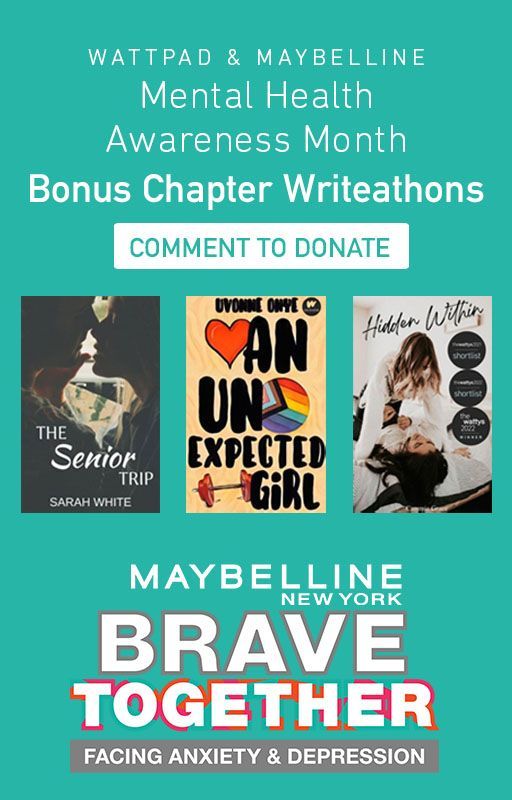 Maybelline #BraveTogether 2023 - Bonus Chapter Writeathons by Maybelline