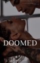 Doomed  by drunk_aunt