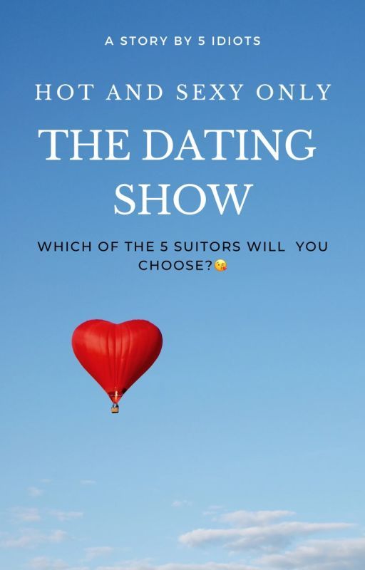 Hot and Sexy Only: The Dating Show by hotandsexyonly