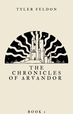 The chronicles of Arvandor cover