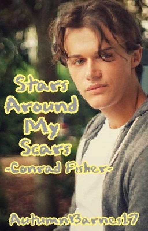 Stars Around My Scars - Conrad Fisher by AutumnGunKelly13