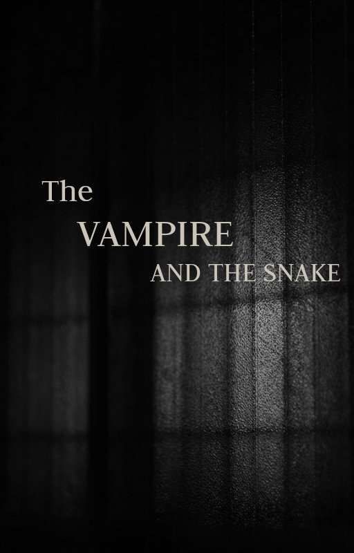 The vampire and the Snake by itslanasnape