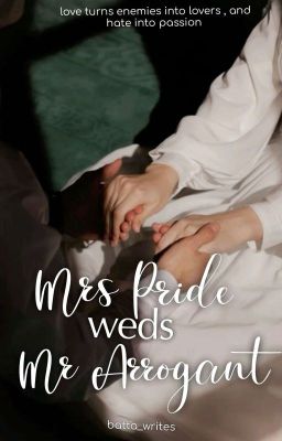 Mrs Pride weds Mr Arrogant [Islamic] cover