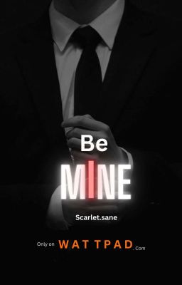 Be Mine ~    ✔️ cover