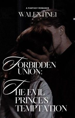 Forbidden Union: The Evil Prince's Temptation cover