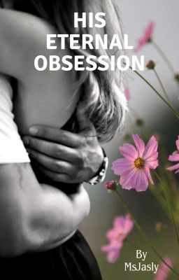 His Eternal Obssession (Completed) cover