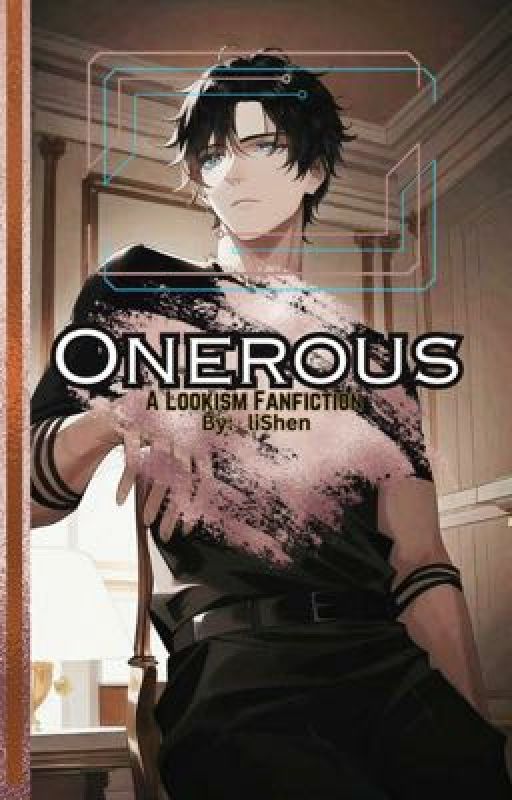 Onerous [Lookism Fanfic] by _liShen