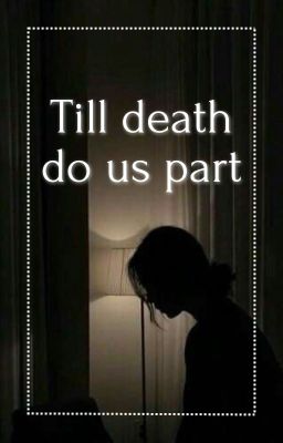 Till death do us part// 13rw (UPDATE) cover