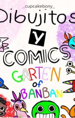 🎉Dibujitos de [garten of banban]🎉 cover