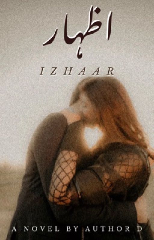 Izhaar - اظہار by Author-_-D