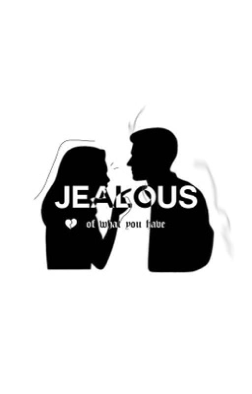 Jealous of what you have. by bnkzit