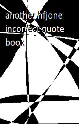 another hfjone incorrect quote book cover