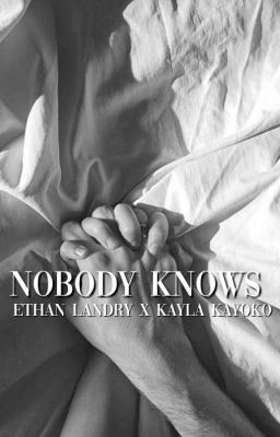 Nobody knows//Ethan Landry (Zakończone) cover