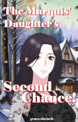 The Marquis' Daughter's Second Chance cover