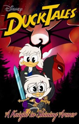 A Knight in Shining Armor || A DuckTales Story cover