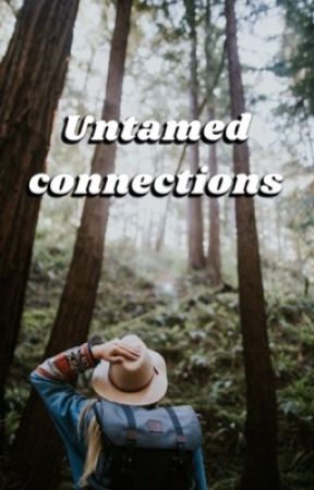 Untamed Connections by storyltime