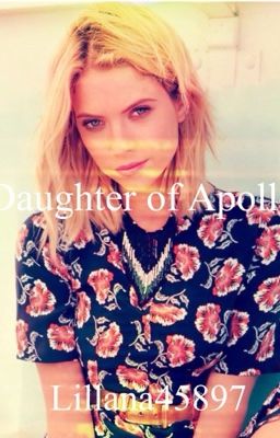 Daughter of Apollo (Percy Jackson Fan Fiction) cover