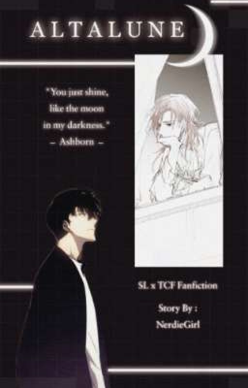 (ENG Ver.) A L T A L U N E  |  SL x TCF Fanfiction by virtual-nerdie