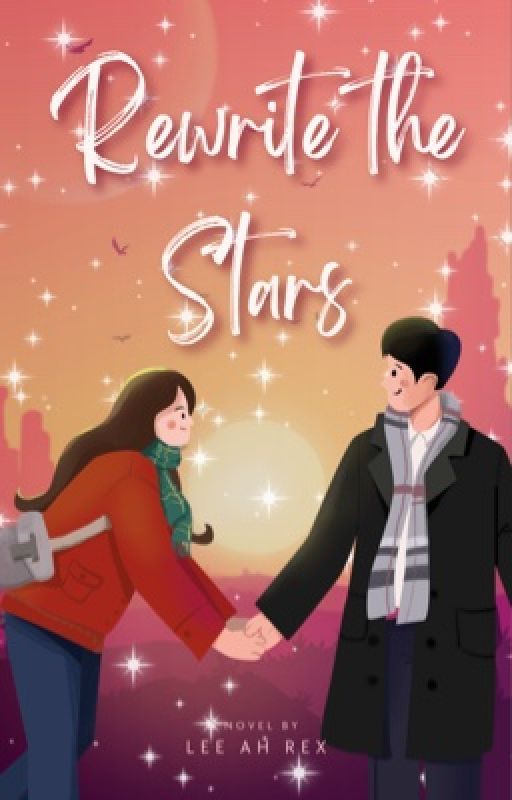 Rewrite The Stars (Season 1) by consigliere125