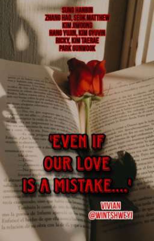 'Even if our love is a mistake....' by wintshweyi