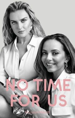 No Time For Us - Jerrie Fanfiction AU ✅ cover