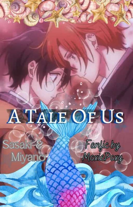 A Tale of Us | SasaMiya by MoxiePoxy