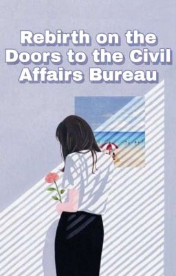 Rebirth on the Doors to the Civil Affairs Bureau cover