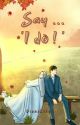 Say ... "I do !" by DianaLisa5