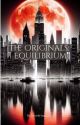 The Originals: Equilibrium by Dani-Ingram