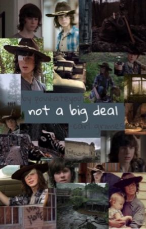 not a big deal~carl grimes by povihateyou