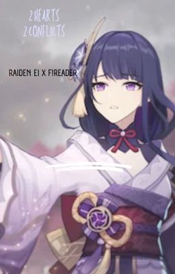 2 hearts, 2 problems(F!reader x Raiden Ei) cover