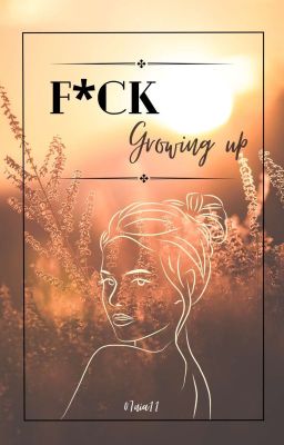 F*ck Growing up cover