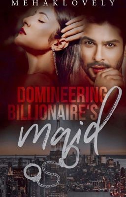 Domineering Billionaire's Maid cover