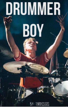 Drummer Boy {discontinued forever} by Tardis5SOS