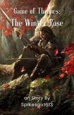 Game of Thrones - The Rose of Winterfell cover