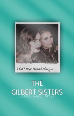 The Gilbert Sisters(Damon Salvatore Fanfic) Book One cover