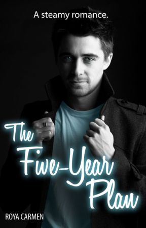 The Five-Year Plan #newadult by RoyaStories