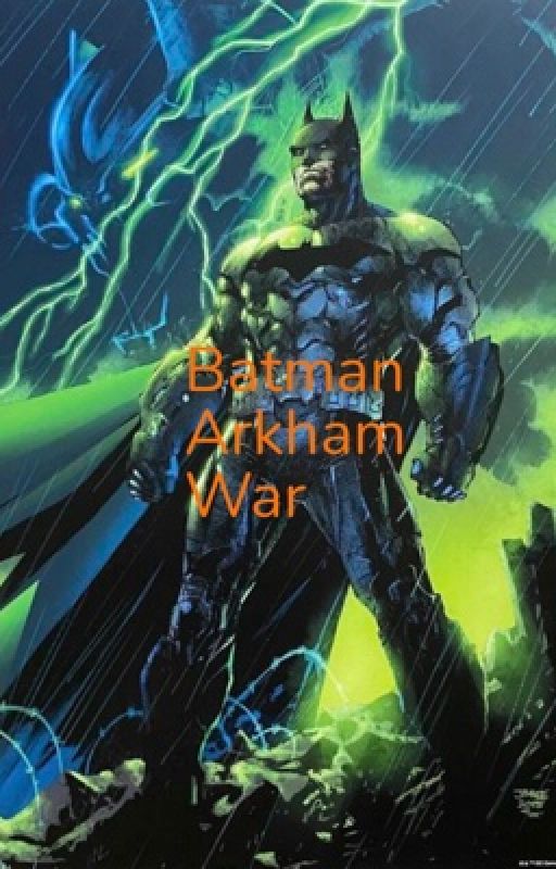 Batman Arkham War by Ricky3546