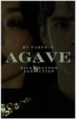 AGAVE ── dick grayson cover