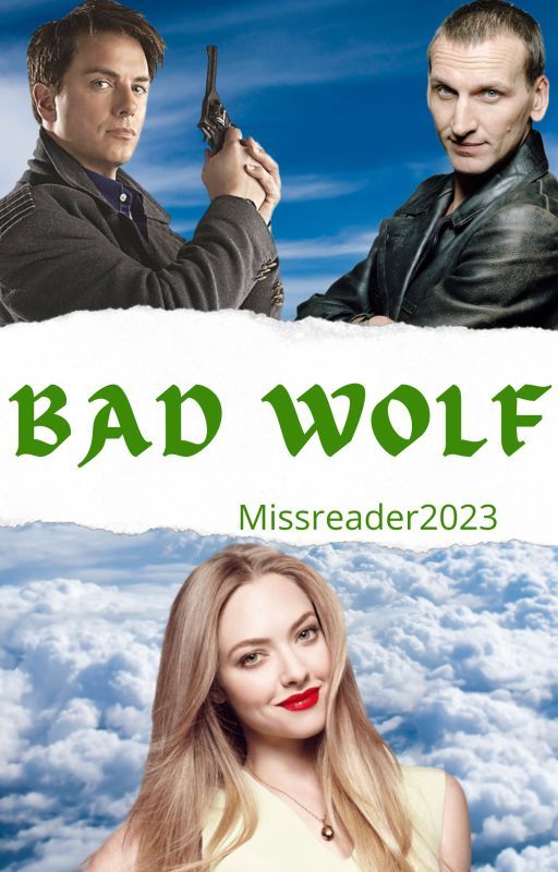 Bad Wolf (Book One of the Doctor's Daughter) by Missreader2023