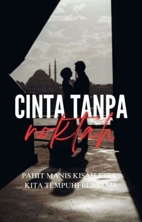 Cinta Tanpa Noktah [C] by Rannais