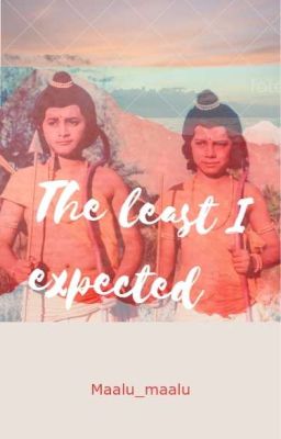 Ramayan The least I expected cover