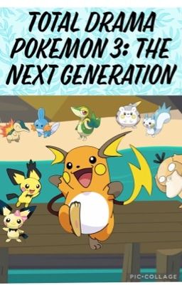 Total Drama Pokemon 3: The Next Generation  cover