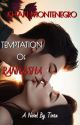 Temptation of Rannasha  by Black_tinta